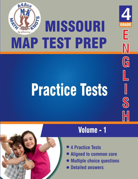 Missouri Assessment Program (MAP) , 4th Grade ELA Practice Tests ,Volume 1