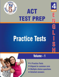 Title: ACT Aspire Test Prep , 4th Grade ELA Practice Tests: Volume 1, Author: Math-knots
