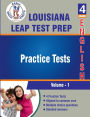Louisiana State (LEAP) Test Prep , 4th Grade ELA Practice Tests: Volume 1