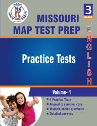 Title: Missouri Assessment Program (MAP)Test Prep , 3rd Grade ELA Practice Tests: Volume 1, Author: Math-knots