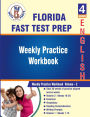 Florida Standards Assessment (FSA) , 4th Grade ELA Test Prep: Weekly Practice Work Book , Volume 2:
