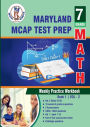 Maryland Comprehensive Assessment Program (MCAP) Test Prep: 7th Grade Math : Weekly Practice WorkBook Volume 2: