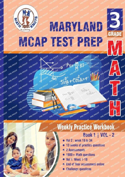 Maryland Comprehensive Assessment Program (MCAP) , 3rd Grade MATH Test Prep: Weekly Practice Work Book , Volume 2: