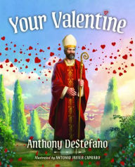 Title: Your Valentine, Author: Anthony DeStefano