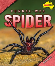 Title: Funnel-Web Spider, Author: Rachel Rose