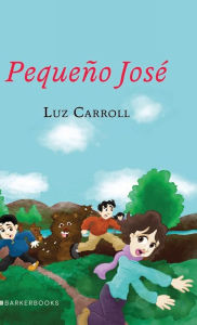 Title: Pequeï¿½o Josï¿½, Author: Luz Carroll