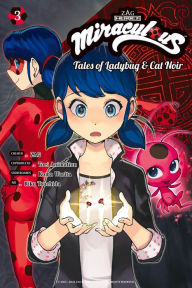 Title: Miraculous: Tales of Ladybug & Cat Noir (Manga) 3, Author: Koma Warita