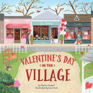 Title: Valentine's Day in the Village, Author: Phyllis Alsdurf