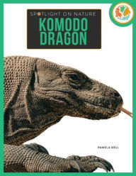 Title: Komodo Dragon, Author: Pamela Dell