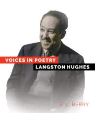 Title: Langston Hughes, Author: S L Berry