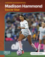 Madison Hammond: Soccer Star