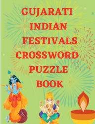 Title: Gujarati Indian Festivals Crossword Puzzle Book, Author: Gss
