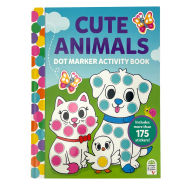Title: Dot Marker Activity Book Cute Animals, Author: Carlo Beranek