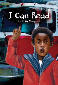 Title: I Can Read, Author: Tony Vaughan