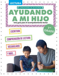 Title: Ayudando a mi hijo 1er gradeo (Helping My Child with Reading First Grade), Author: Madison Parker