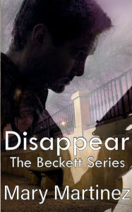 Title: Disappear, Author: Mary Martinez