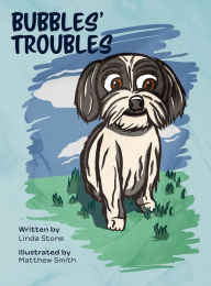 Title: Bubbles' Troubles, Author: Linda Stone