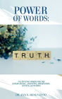 Power of Words: Cultivating Words for the Supernatural, Anointing, Impartation, Mantle, Activation