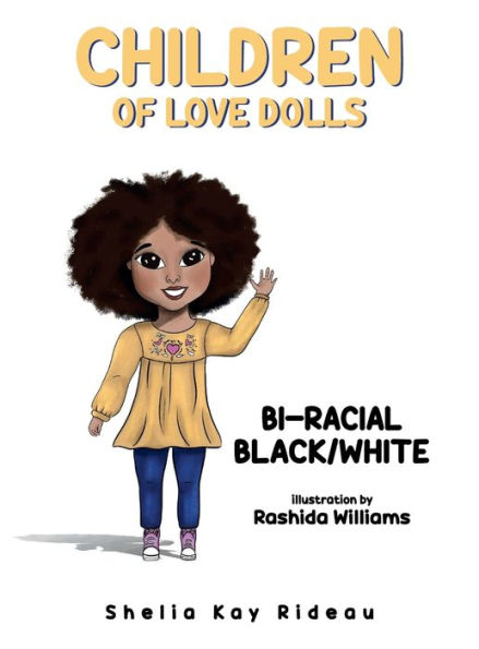 Children of Love Dolls - Bi-Racial Black/White