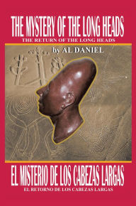 The Mystery Of The Long Heads: The Return of the Long Heads
