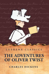 Title: The Adventures of Oliver Twist, Author: Charles Dickens