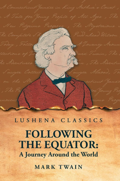 Following the Equator: A Journey Around the World
