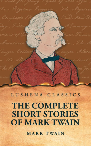 The Complete Short Stories Of Mark Twain