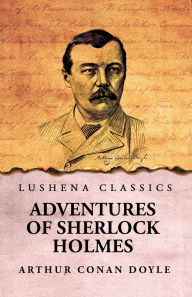 Title: Adventures of Sherlock Holmes, Author: Arthur Conan Doyle