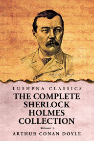 Title: The Complete Sherlock Holmes Collection V1, Author: Arthur Conan Doyle