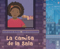 Title: La camita de la sala / The Cot in the Living Room, Author: Hilda Eunice Burgos
