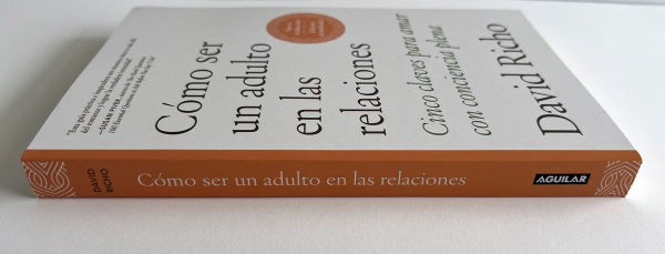 Cómo ser un adulto en las relaciones / How to Be an Adult in Relationships