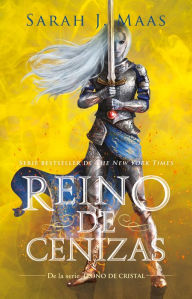 Title: Reino de cenizas / Kingdom of Ash, Author: Sarah J. Maas