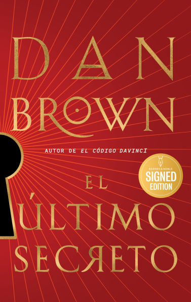 El último secreto / The Secret of Secrets (Signed Book)