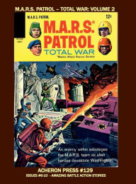Title: M.A.R.S. Patrol - Total War Volume 2 Premium Color Edition Hardcover, Author: Brian Muehl