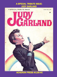 Title: A Special Judy Garland Tribute B&W Hardcover, Author: Brian Muehl