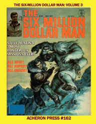 Title: The Six Million Dollar Man Volume 3 B&W Softcover, Author: Brian Muehl