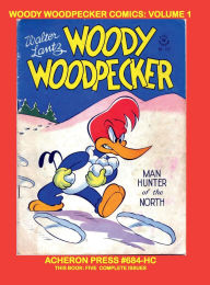 Title: Woody Woodpecker Comics Volume 1 Hardcover Standard Color, Author: Brian Muehl