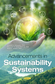 Title: Advancements in Sustainability Systems, Author: Hussain H Al-Kayiem