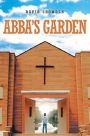 Abba's Garden