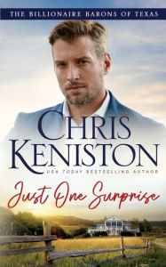 Title: Just One Surprise, Author: Chris Keniston
