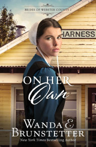 Title: On Her Own, Author: Wanda E. Brunstetter