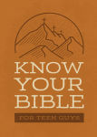 Alternative view 1 of Know Your Bible for Teen Guys