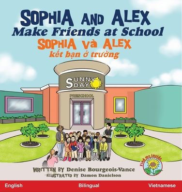 Sophia and Alex Make Friends at School: Sophia và Alex k?t b?n ? tru?ng