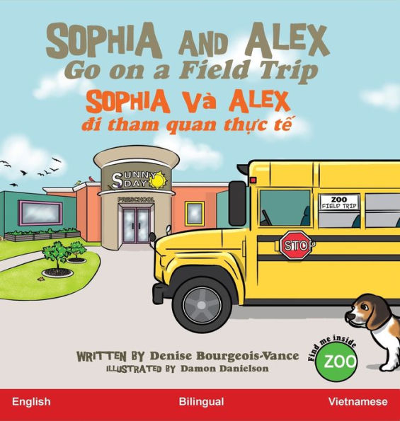 Sophia and Alex Go on a Field Trip: Sophia và Alex di tham quan th?c t?