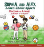 Sophia and Alex Learn About Sports: София и Алекс узнают о спорте