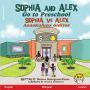 Sophia and Alex Go to Preschool: Sophia ve Alex Anaokuluna Gidiyor