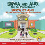 Sophia and Alex Go to Preschool: Sofiya iyo Alex Waxay aadaan dugsiga barbaarinta