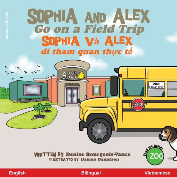 Sophia and Alex Go on a Field Trip: Sophia và Alex di tham quan th?c t?