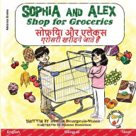 Title: Sophia and Alex Shop for Groceries: ?????? ?? ?????? ??????? ?????? ???? ???, Author: Denise Bourgeois-Vance