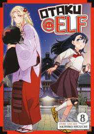 Title: Otaku Elf Vol. 8, Author: Akihiko Higuchi